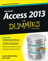 Title: Access 2013 For Dummies, Author: Laurie A. Ulrich