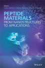 Peptide Materials: From Nanostuctures to Applications