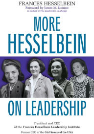 More Hesselbein on Leadership