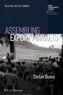 Assembling Export Markets: The Making and Unmaking of Global Food Connections in West Africa / Edition 1