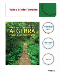 Title: Algebra: Form and Function / Edition 2, Author: William G. McCallum