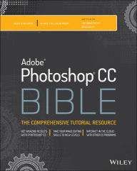 Title: Photoshop CC Bible, Author: Lisa DaNae Dayley