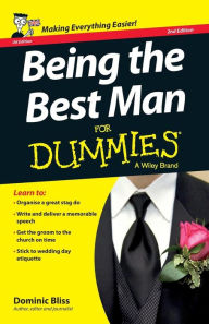 Title: Being the Best Man For Dummies - UK, Author: Dominic Bliss
