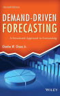 Demand-Driven Forecasting: A Structured Approach to Forecasting / Edition 2
