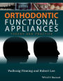 Orthodontic Functional Appliances: Theory and Practice