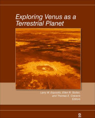 Title: Exploring Venus as a Terrestrial Planet, Author: Larry W. Esposito