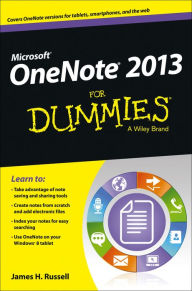 Title: OneNote 2013 For Dummies, Author: James H. Russell