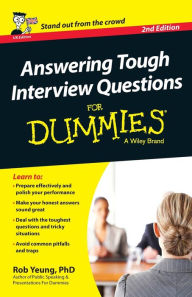 Title: Answering Tough Interview Questions For Dummies - UK, Author: Rob Yeung