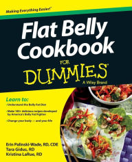 Title: Flat Belly Cookbook For Dummies, Author: Erin Palinski-Wade