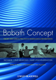 Bobath Concept: Theory and Clinical Practice in Neurological Rehabilitation