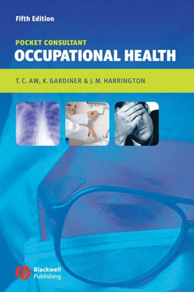 Occupational Health: Pocket Consultant
