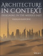 Architecture in Context: Designing in the Middle East