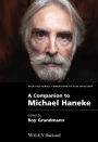 A Companion to Michael Haneke / Edition 1