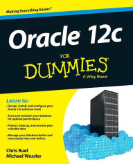 Title: Oracle 12c For Dummies, Author: Chris Ruel