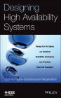 Designing High Availability Systems: DFSS and Classical Reliability Techniques with Practical Real Life Examples