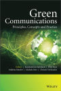 Green Communications: Principles, Concepts and Practice / Edition 1