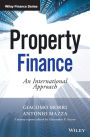 Property Finance: An International Approach / Edition 1