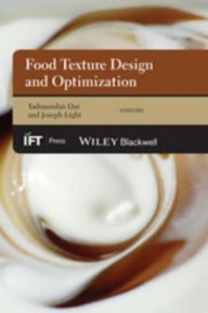 Title: Food Texture Design and Optimization, Author: Yadunandan Lal Dar