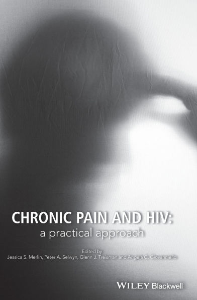 Chronic Pain and HIV: A Practical Approach