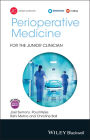 Perioperative Medicine for the Junior Clinician / Edition 1