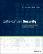 Data-Driven Security: Analysis, Visualization and Dashboards