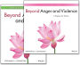 Beyond Anger and Violence: A Program for Women, Facilitator Guide & Participant Workbook Set / Edition 1