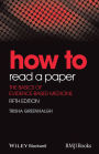 How to Read a Paper: The Basics of Evidence-Based Medicine / Edition 5