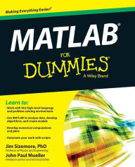 Title: MATLAB For Dummies, Author: Jim Sizemore