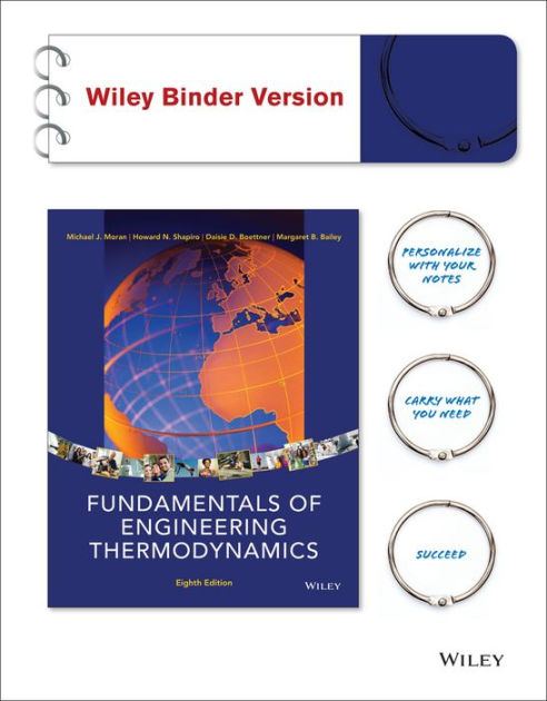 Fundamentals Of Engineering Thermodynamics, 8th Edition Binder Ready ...