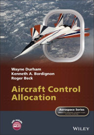 Title: Aircraft Control Allocation / Edition 1, Author: Wayne Durham