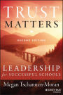 The Leadership & Learning Center: Book Trust Matters Leadership for Successful Schools / Edition 2