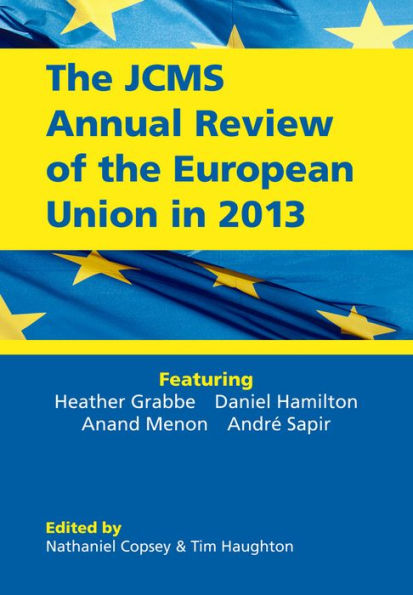 The JCMS Annual Review of the European Union in 2013 / Edition 1