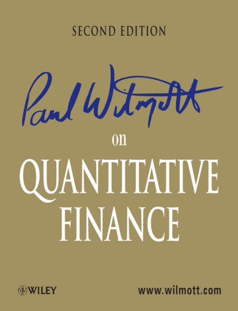 Mexico Tilhører analogi Paul Wilmott on Quantitative Finance by Paul Wilmott | eBook | Barnes &  Noble®