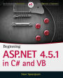 Beginning ASP.NET 4.5.1: in C# and VB / Edition 1