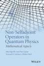 Non-Selfadjoint Operators in Quantum Physics: Mathematical Aspects