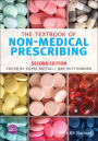 The Textbook of Non-Medical Prescribing / Edition 2