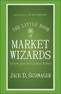 The Little Book of Market Wizards: Lessons from the Greatest Traders