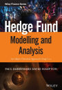 Hedge Fund Modelling and Analysis: An Object Oriented Approach Using C++