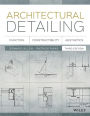 Architectural Detailing: Function, Constructibility, Aesthetics / Edition 3