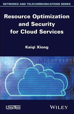 Resource Optimization and Security for Cloud Services