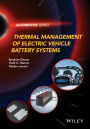Thermal Management of Electric Vehicle Battery Systems