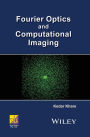 Fourier Optics and Computational Imaging / Edition 1