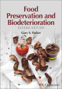 Food Preservation and Biodeterioration / Edition 2