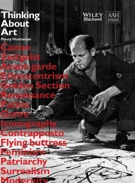 Thinking About Art: A Thematic Guide to Art History