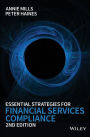 Essential Strategies for Financial Services Compliance / Edition 2