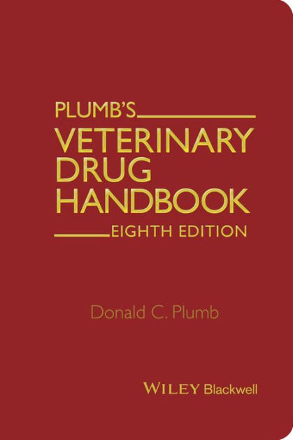 plumb 39 s veterinary drug handbook edition 8 by donald c plumbs vet