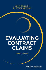 Title: Evaluating Contract Claims / Edition 3, Author: John Mullen