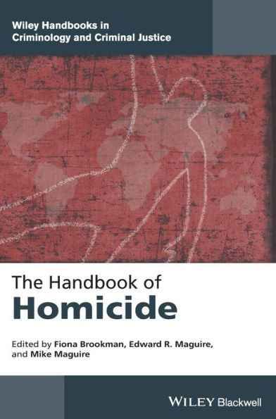 The Handbook of Homicide / Edition 1