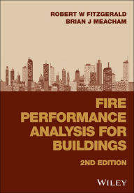 Title: Fire Performance Analysis for Buildings, Author: Robert W. Fitzgerald