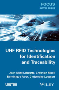 Title: UHF RFID Technologies for Identification and Traceability, Author: Jean-Marc Laheurte